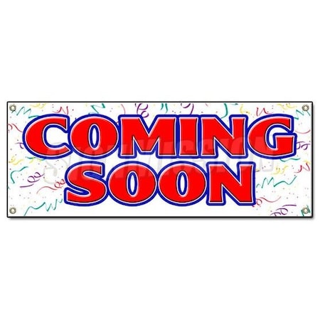 Signmission COMING SOON BANNER SIGN now opening signs open grand new business watch B-Coming Soon